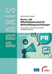 Buch "Presse- und Öffentlichkeitsarbeit für Weiterbildungseinrichtungen" von Prof. Dr. Alfred-Joachim Hermanni .